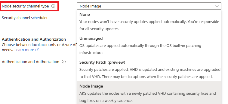 A screenshot of the Azure portal showing the node security channel type option in the Cluster configuration page of an existing AKS cluster.