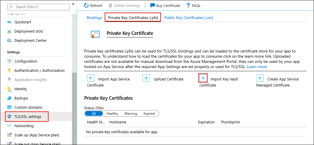 Screenshot of the app management page with 'Certificates', 'Bring your own certificates (.pfx)', and 'Import from Key Vault' selected.