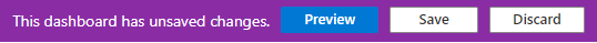 Screenshot of the Save and Preview options for an edited dashboard.