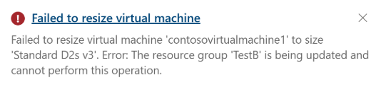 Screenshot of the Azure portal showing an error message when a user tries to update a property (VM size) of the VM.