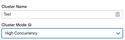 High Concurrency cluster mode