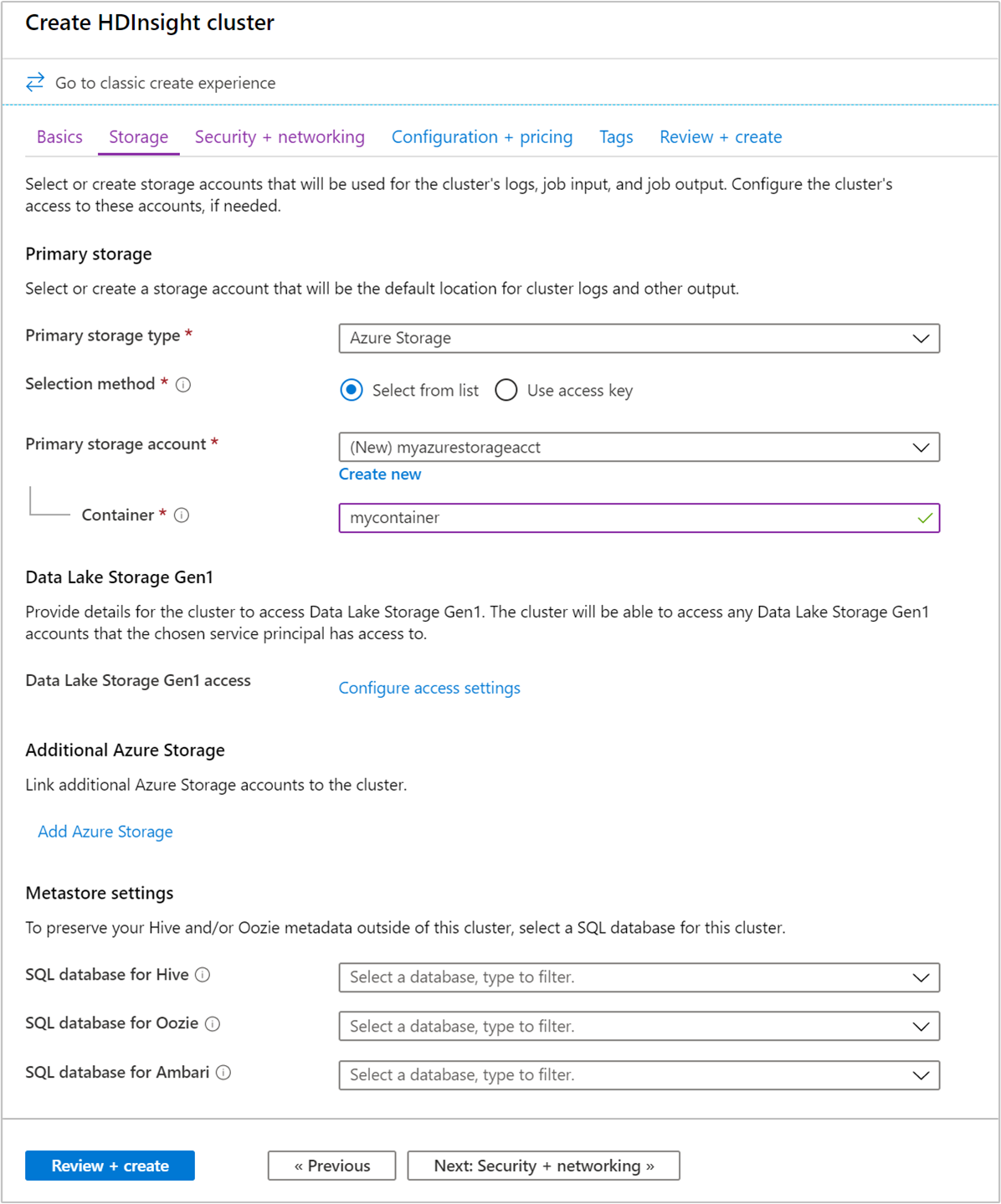 HDInsight Linux get started provide cluster storage values.