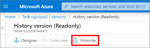 Screenshot shows logic app's version history with selected Promote button.