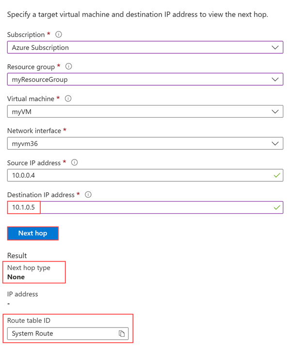 Screenshot showing Network Watcher next hop result when testing with a private IP outside the address space of the virtual network.