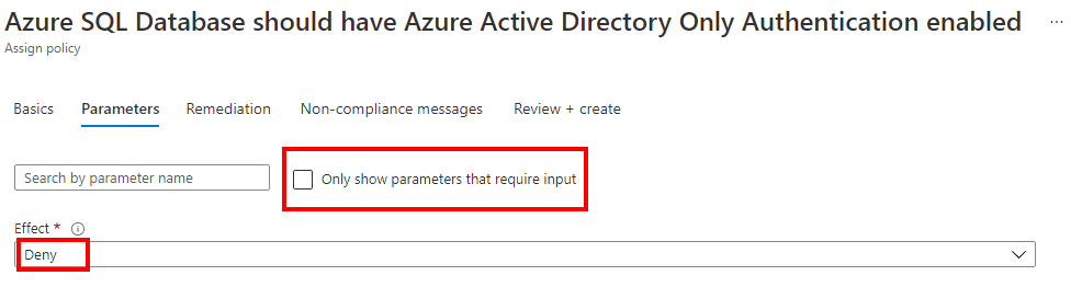 仅限 Azure AD 的身份验证的 Azure Policy 的“效果”参数的屏幕截图。