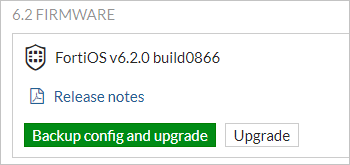 “FortiOS v 6.2.0 build0866”固件的屏幕截图中有发行说明的链接，以及两个按钮：“备份配置并升级”和“升级”。