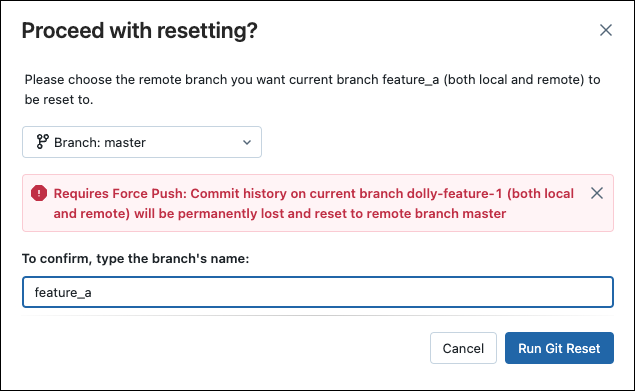 Git reset --hard 对话框。