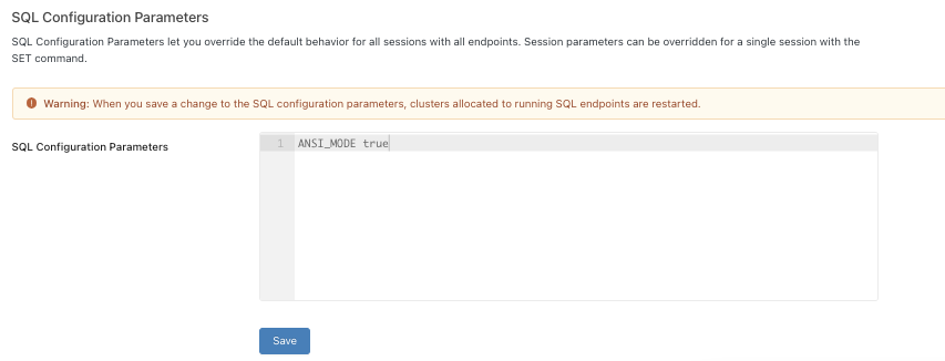 显示所有 SQL 仓库的 ANSI_MODE 设置为 true 的屏幕截图