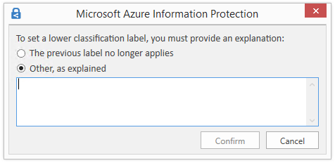 Azure 信息保护教程 - 确认降低理由的提示